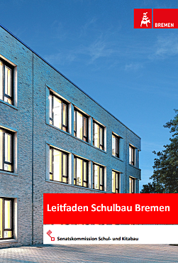 Deckblatt des Leitfadens Schulbau Bremen